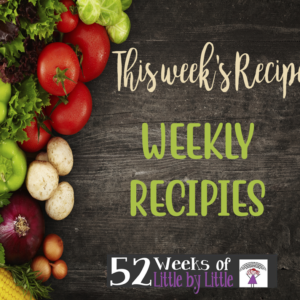 Recipes Weekly Tasks digital curriculum sample page for homeschool — A to Z for Moms Like Me