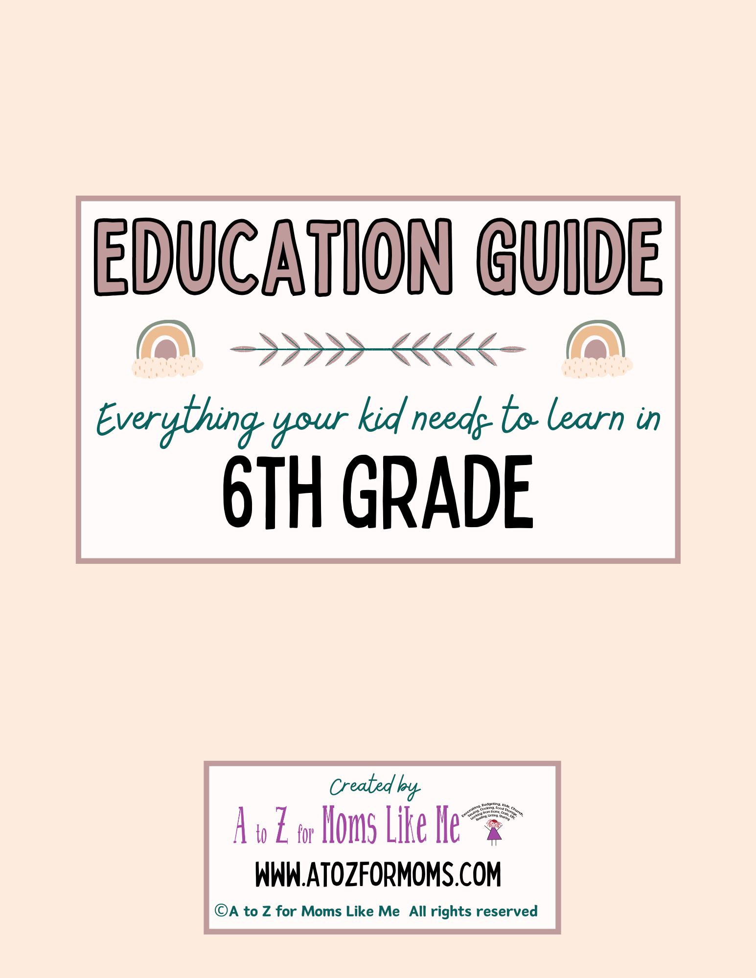 Educational Guide 6th Grade digital curriculum sample page for homeschool — A to Z for Moms Like Me