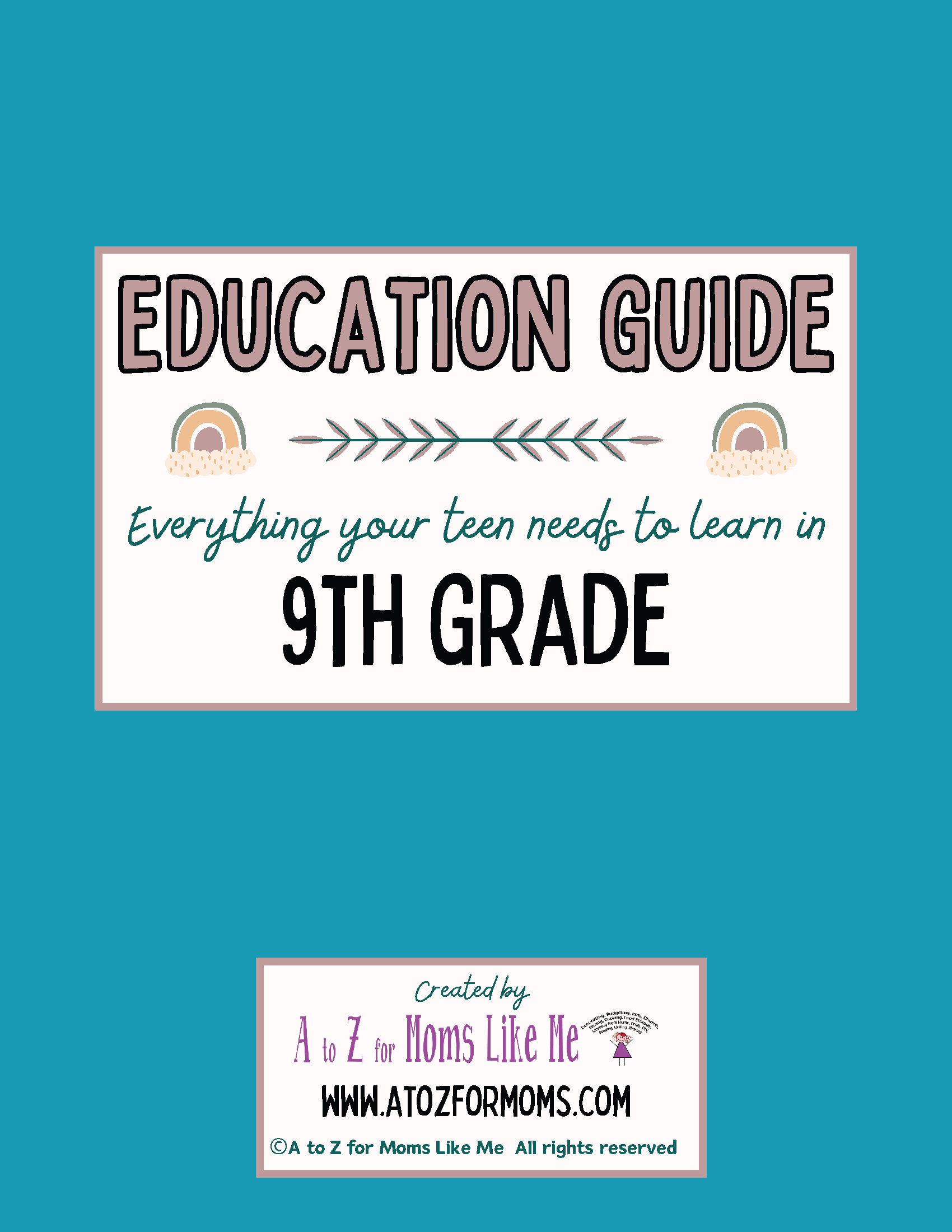Educational Guide 9th Grade digital curriculum sample page for homeschool — A to Z for Moms Like Me