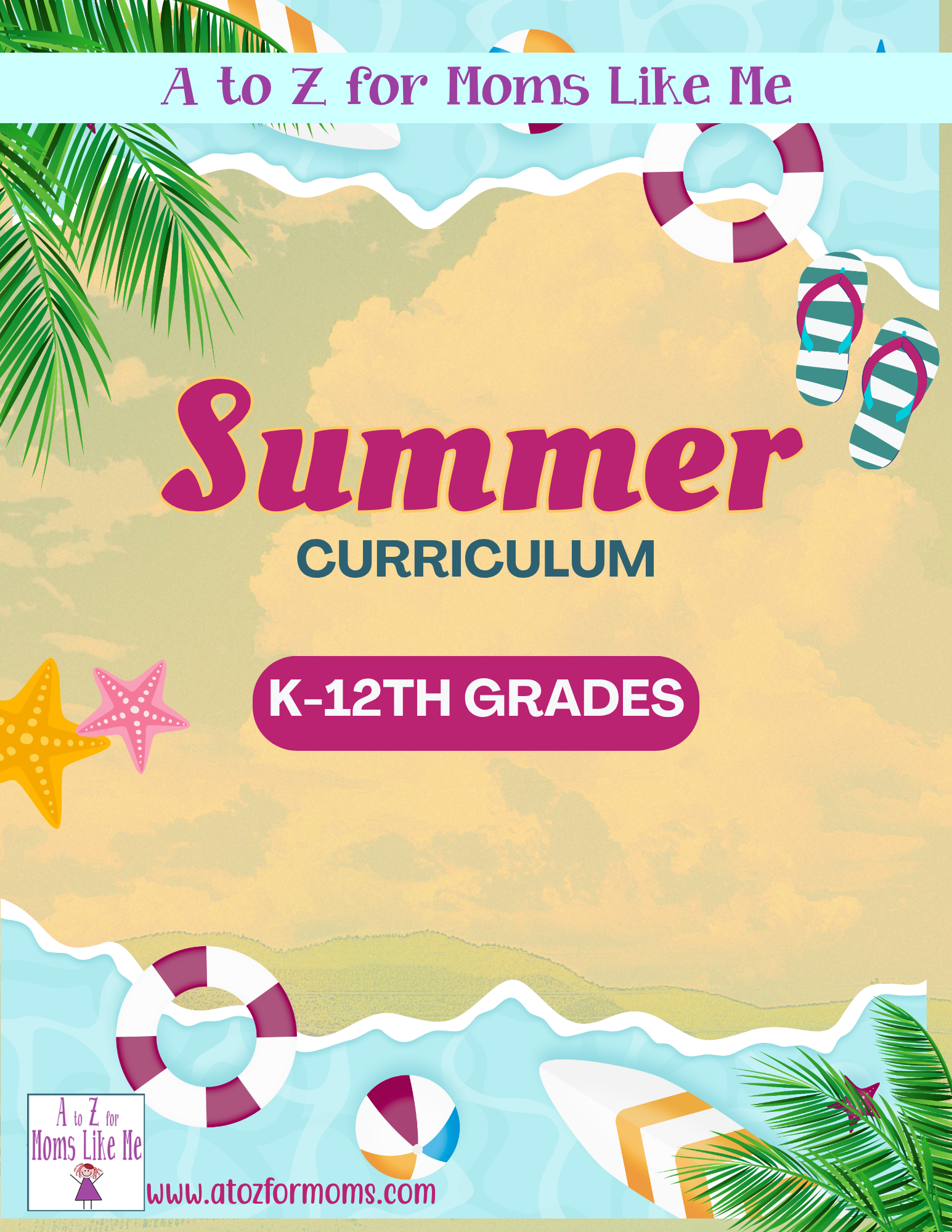 Summer Curriculum digital curriculum sample page for homeschool — A to Z for Moms Like Me